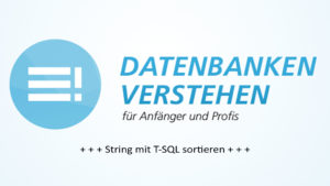 String mit T-SQL sortieren